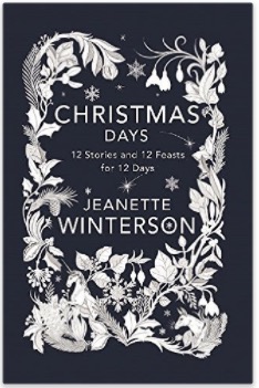 Christmas Days -12 Stories and 12 Feasts for 12 Days