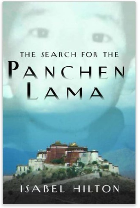 The Search for the Panchen Lama by Isabel Hilton